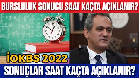 bursluluk sınavı sonuçları 2022 saat kaçta açıklanacak